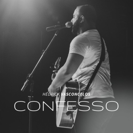 Confesso ft. Hédrick Vasconcelos | Boomplay Music