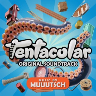 Tentacular (Original Video Game Soundtrack)