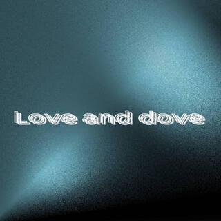 love and dove