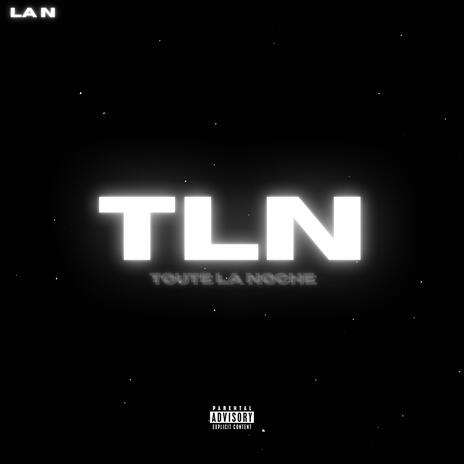 TLN | Boomplay Music