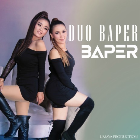 Baper | Boomplay Music