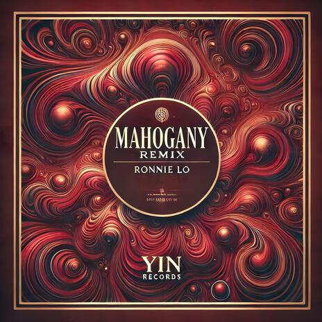 Mahogany (Remix) | Boomplay Music