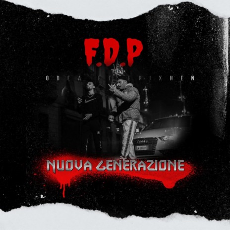 FDP ft. Erixhen | Boomplay Music