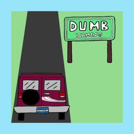 Dumb | Boomplay Music