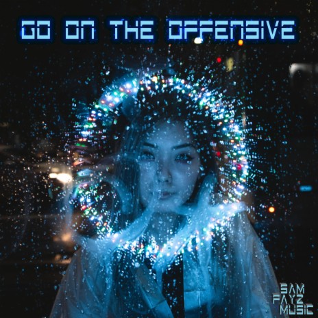 Go On The Offensive