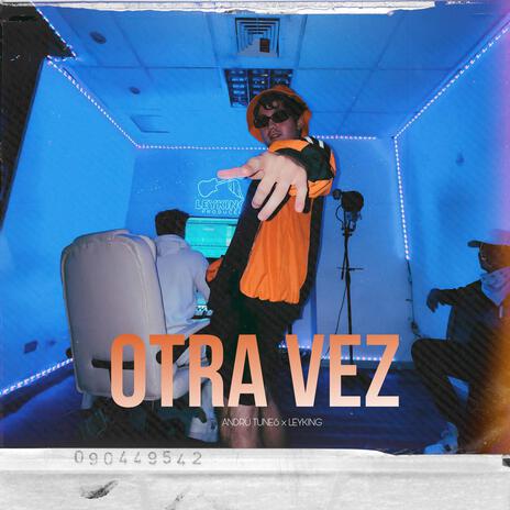 Otra Vez | Boomplay Music