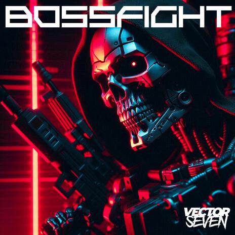 Bossfight | Boomplay Music