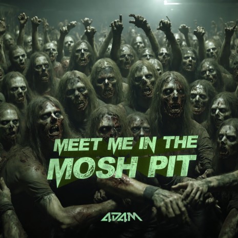 Meet Me In The Mosh Pit | Boomplay Music