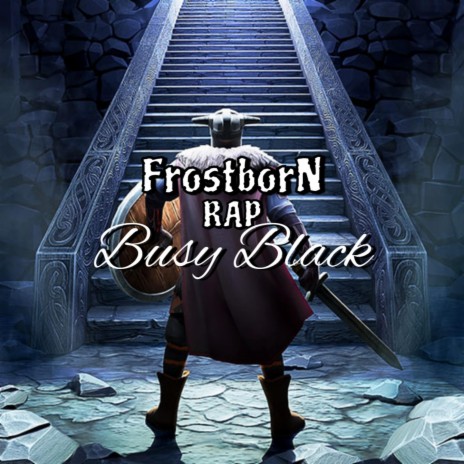 Frostborn Rap