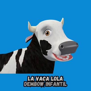 La Vaca Lola