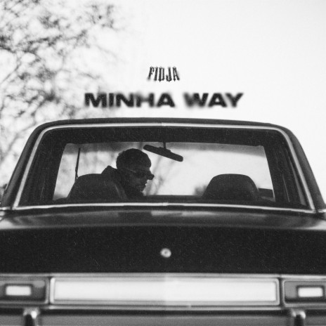 Minha Way | Boomplay Music