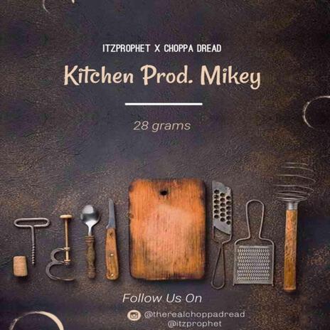 Kitchen ft. ItzProph3t | Boomplay Music