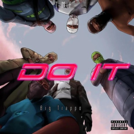 Do it Do it ft. M24