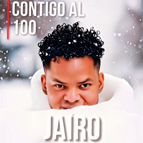 Contigo Al 100 | Boomplay Music