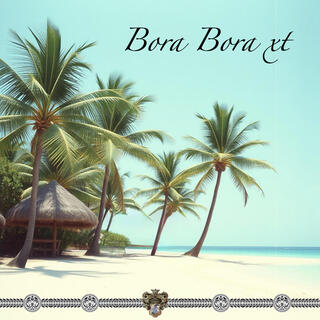 Bora Bora (xt)