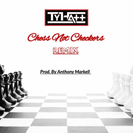 Chess Not Checkers (Remix) | Boomplay Music