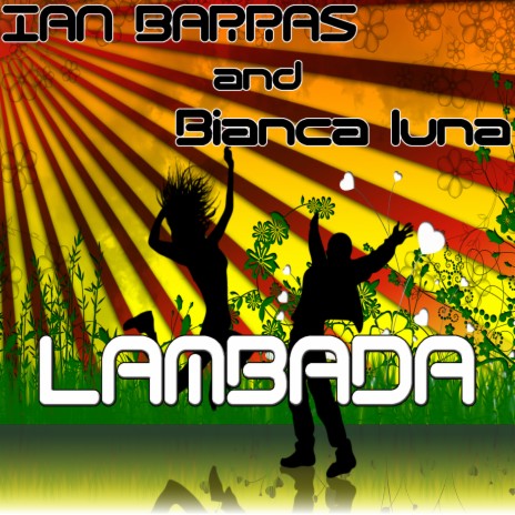 Lambada (Club Remix) ft. Bianca Luna | Boomplay Music