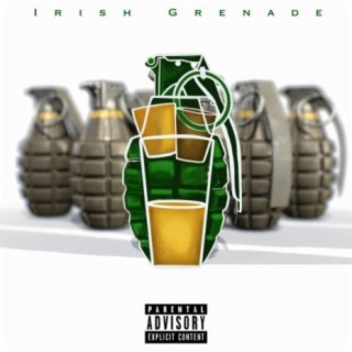 Irish Grenade