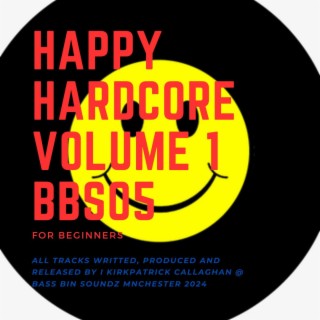 Happy Hardcore Volume 1