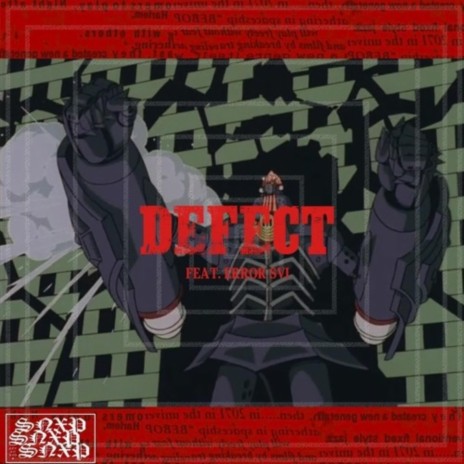 Defect (feat. ERROR SVI)