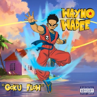 Goku Flow lyrics | Boomplay Music