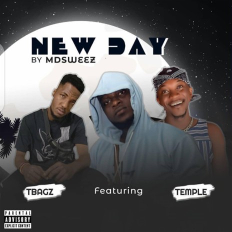 New Day (feat. Temple & Tbagz) | Boomplay Music