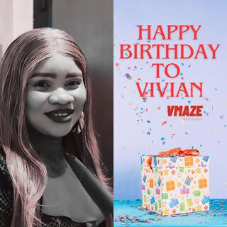 Happy Birthday To Vivian