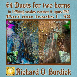 CD63a: 64 horn duets in I Ching Scales V​.​5, Op. 292 part one No​.​'s 1 - 32