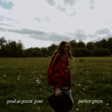 Good At Gettin' Gone