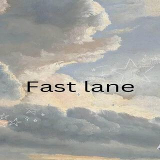 fast lane