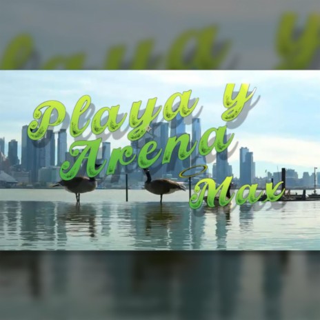 Playa y Arena | Boomplay Music
