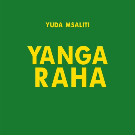 Yanga Raha | Boomplay Music