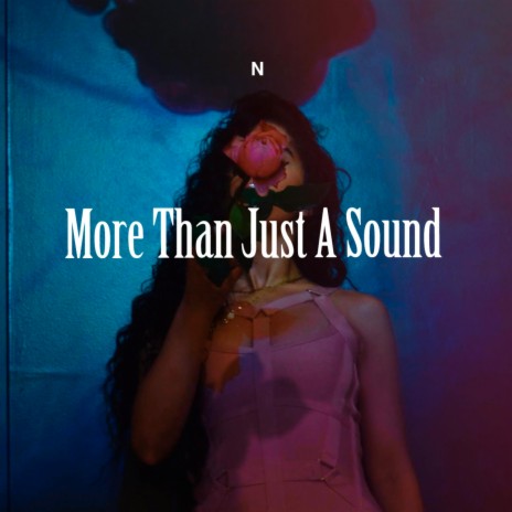 More Than Just A Sound | Boomplay Music