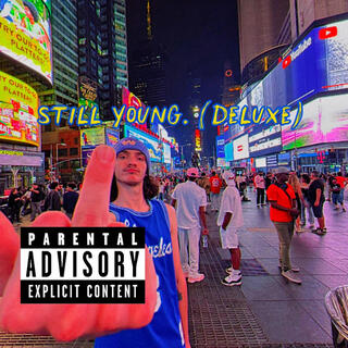 still young. (deluxe)