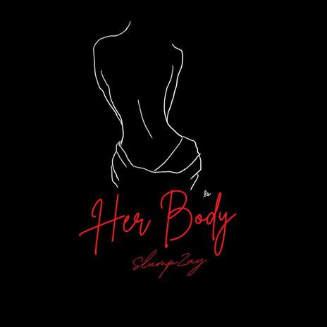 Her Body | Boomplay Music