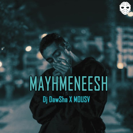Mayhmeneesh (Drill) ft. Mousv | Boomplay Music