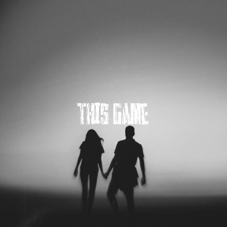 This Game | Boomplay Music