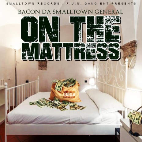 On The Mattress | Boomplay Music