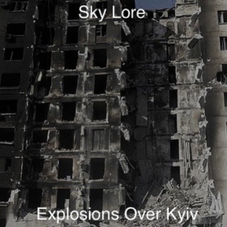 Explosions Over Kyiv