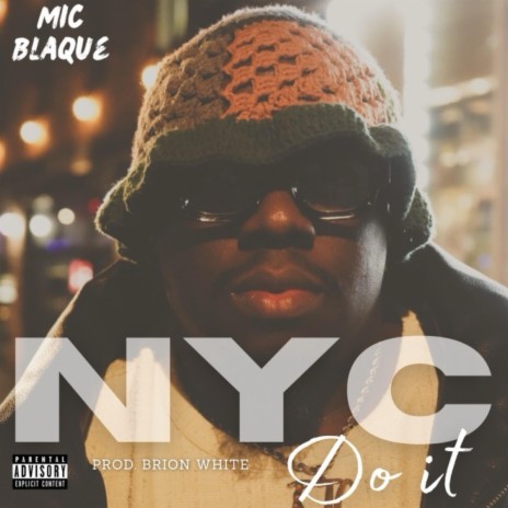 NYC Do It | Boomplay Music