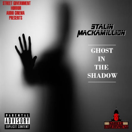 Ghost In The Shadow | Boomplay Music