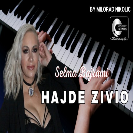 Hajde zivio | Boomplay Music