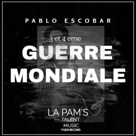 3 Et 4 Eme Guerre Mondiale | Boomplay Music