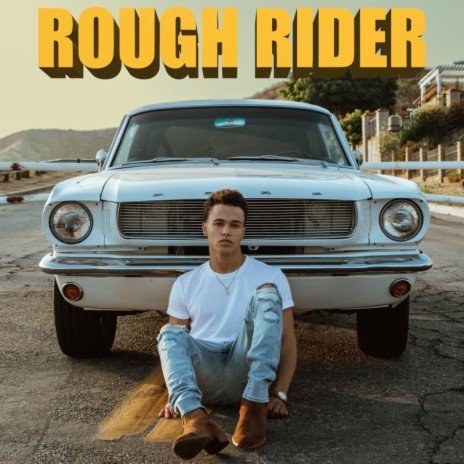 Rough Rider | Boomplay Music