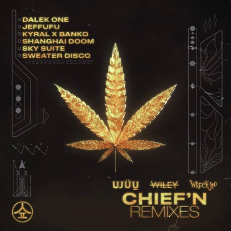 Chief'n (Dalek One Remix) ft. Wiley & Wreckno | Boomplay Music