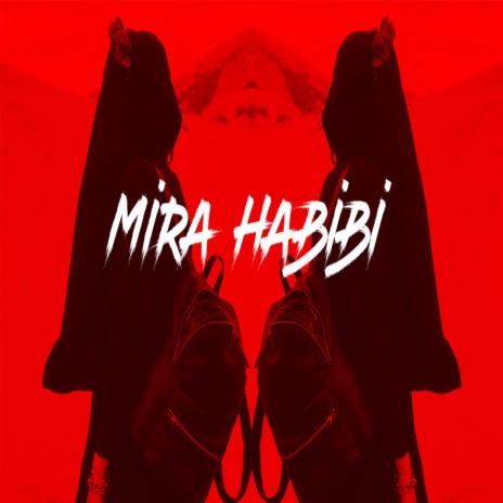 Mira Habibi | Boomplay Music