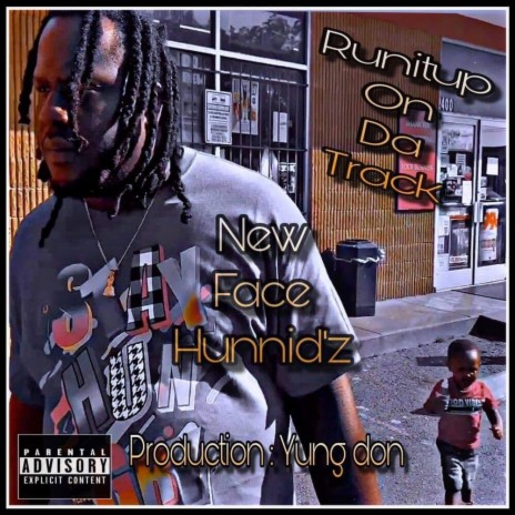 New Face Hunnidz | Boomplay Music