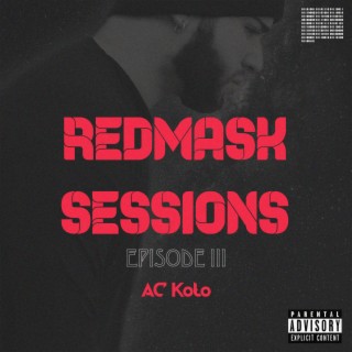 REDMASK SESSIONS 3 OH SHiT