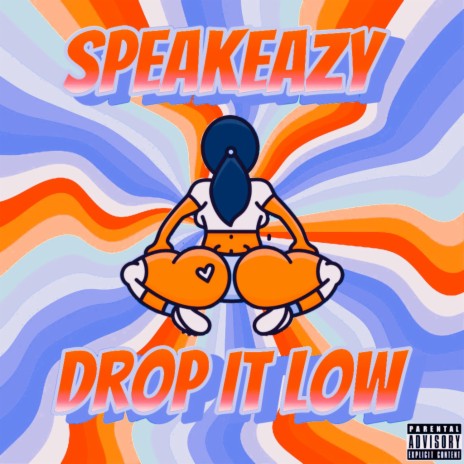 Drop It Low | Boomplay Music