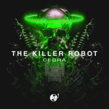 The Killer Robot | Boomplay Music